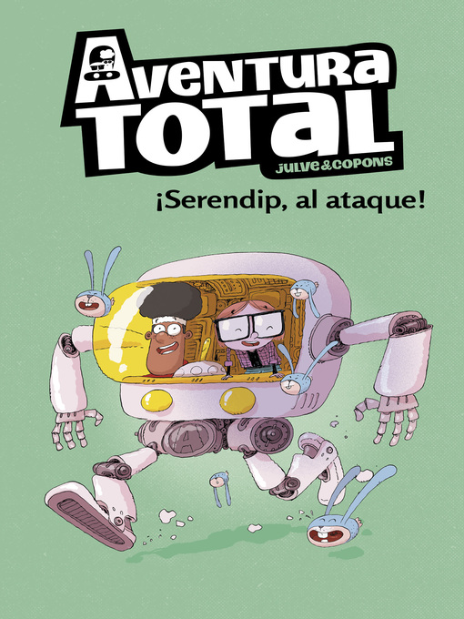 Title details for Aventura Total 3--¡Serendip al ataque! by Òscar Julve - Available